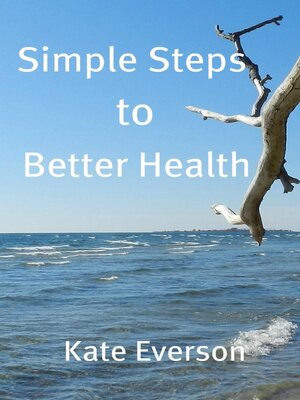 cover image of Simple Steps to Better Health